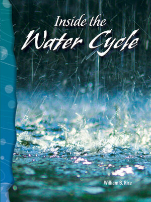 cover image of Inside the Water Cycle